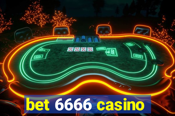 bet 6666 casino